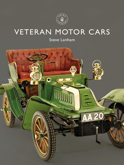 Title details for Veteran Motor Cars by Steve Lanham - Available